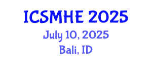International Conference on Strategic Management in Higher Education (ICSMHE) July 10, 2025 - Bali, Indonesia