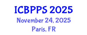 International Conference on Behavioral, Psychological and Political Sciences (ICBPPS) November 24, 2025 - Paris, France
