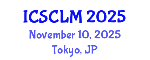 International Conference on Supply Chain and Logistics Management (ICSCLM) November 10, 2025 - Tokyo, Japan
