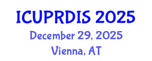 International Conference on Urban Planning, Regional Development and Information Society (ICUPRDIS) December 29, 2025 - Vienna, Austria