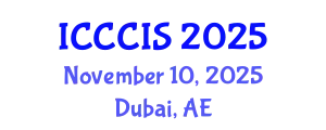 International Conference on Cryptography, Coding and Information Security (ICCCIS) November 10, 2025 - Dubai, United Arab Emirates
