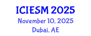 International Conference on Innovation, Entrepreneurship and Strategic Management (ICIESM) November 10, 2025 - Dubai, United Arab Emirates