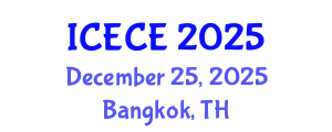 International Conference on Electronics and Communication Engineering (ICECE) December 25, 2025 - Bangkok, Thailand