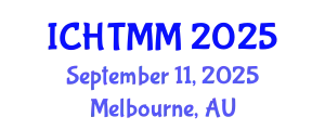 International Conference on Hospitality, Tourism Marketing and Management (ICHTMM) September 11, 2025 - Melbourne, Australia