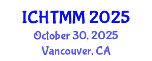 International Conference on Hospitality, Tourism Marketing and Management (ICHTMM) October 30, 2025 - Vancouver, Canada