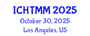 International Conference on Hospitality, Tourism Marketing and Management (ICHTMM) October 30, 2025 - Los Angeles, United States