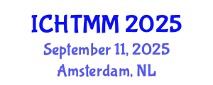 International Conference on Hospitality, Tourism Marketing and Management (ICHTMM) September 11, 2025 - Amsterdam, Netherlands