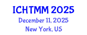 International Conference on Hospitality, Tourism Marketing and Management (ICHTMM) December 11, 2025 - New York, United States