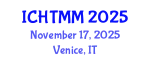 International Conference on Hospitality, Tourism Marketing and Management (ICHTMM) November 17, 2025 - Venice, Italy