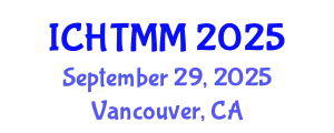 International Conference on Hospitality, Tourism Marketing and Management (ICHTMM) September 29, 2025 - Vancouver, Canada