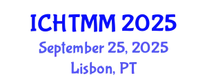 International Conference on Hospitality, Tourism Marketing and Management (ICHTMM) September 25, 2025 - Lisbon, Portugal