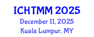International Conference on Hospitality, Tourism Marketing and Management (ICHTMM) December 11, 2025 - Kuala Lumpur, Malaysia