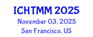 International Conference on Hospitality, Tourism Marketing and Management (ICHTMM) November 03, 2025 - San Francisco, United States