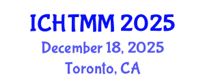 International Conference on Hospitality, Tourism Marketing and Management (ICHTMM) December 18, 2025 - Toronto, Canada