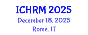 International Conference on Economics and Human Resource Management (ICHRM) December 18, 2025 - Rome, Italy
