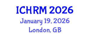 International Conference on Economics and Human Resource Management (ICHRM) January 19, 2026 - London, United Kingdom