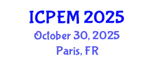 International Conference on Production Engineering and Management (ICPEM) October 30, 2025 - Paris, France