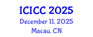 International Conference on Identity, Culture and Communication (ICICC) December 11, 2025 - Macau, China