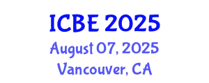 International Conference on Biomedical Engineering (ICBE) August 07, 2025 - Vancouver, Canada