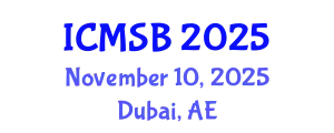 International Conference on Mathematics, Statistics and Biostatistics (ICMSB) November 10, 2025 - Dubai, United Arab Emirates