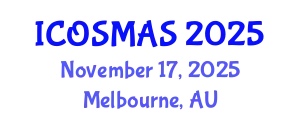 International Conference on Orthopedics, Sports Medicine and Arthroscopic Surgery (ICOSMAS) November 17, 2025 - Melbourne, Australia
