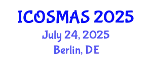 International Conference on Orthopedics, Sports Medicine and Arthroscopic Surgery (ICOSMAS) July 24, 2025 - Berlin, Germany