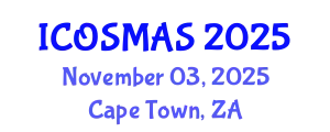 International Conference on Orthopedics, Sports Medicine and Arthroscopic Surgery (ICOSMAS) November 03, 2025 - Cape Town, South Africa