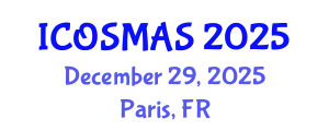 International Conference on Orthopedics, Sports Medicine and Arthroscopic Surgery (ICOSMAS) December 29, 2025 - Paris, France