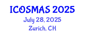 International Conference on Orthopedics, Sports Medicine and Arthroscopic Surgery (ICOSMAS) July 28, 2025 - Zurich, Switzerland