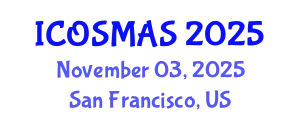 International Conference on Orthopedics, Sports Medicine and Arthroscopic Surgery (ICOSMAS) November 03, 2025 - San Francisco, United States