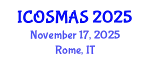 International Conference on Orthopedics, Sports Medicine and Arthroscopic Surgery (ICOSMAS) November 17, 2025 - Rome, Italy