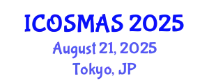 International Conference on Orthopedics, Sports Medicine and Arthroscopic Surgery (ICOSMAS) August 21, 2025 - Tokyo, Japan