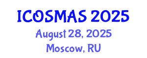 International Conference on Orthopedics, Sports Medicine and Arthroscopic Surgery (ICOSMAS) August 28, 2025 - Moscow, Russia