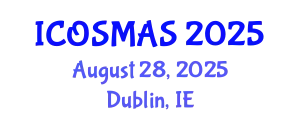 International Conference on Orthopedics, Sports Medicine and Arthroscopic Surgery (ICOSMAS) August 28, 2025 - Dublin, Ireland