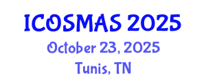 International Conference on Orthopedics, Sports Medicine and Arthroscopic Surgery (ICOSMAS) October 23, 2025 - Tunis, Tunisia