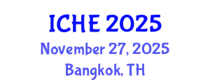 International Conference on Higher Education (ICHE) November 27, 2025 - Bangkok, Thailand