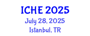 International Conference on Higher Education (ICHE) July 28, 2025 - Istanbul, Turkey