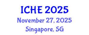 International Conference on Higher Education (ICHE) November 27, 2025 - Singapore, Singapore