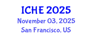International Conference on Higher Education (ICHE) November 03, 2025 - San Francisco, United States