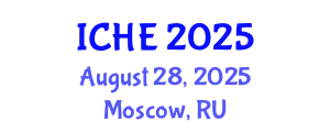 International Conference on Higher Education (ICHE) August 28, 2025 - Moscow, Russia
