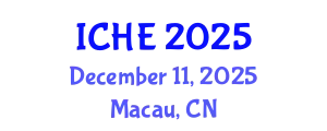 International Conference on Higher Education (ICHE) December 11, 2025 - Macau, China