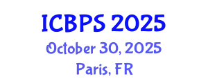 International Conference on Behavioral and Psychological Sciences (ICBPS) October 30, 2025 - Paris, France