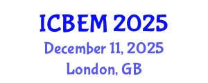 International Conference on Business, Economics and Management (ICBEM) December 11, 2025 - London, United Kingdom