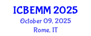 International Conference on Business, Economics, Management and Marketing (ICBEMM) October 09, 2025 - Rome, Italy