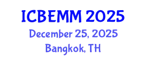 International Conference on Business, Economics, Management and Marketing (ICBEMM) December 25, 2025 - Bangkok, Thailand
