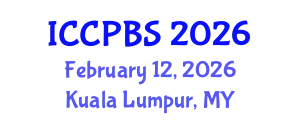 International Conference on Cognitive, Psychological and Behavioral Sciences (ICCPBS) February 12, 2026 - Kuala Lumpur, Malaysia