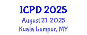 International Conference on Population and Development (ICPD) August 21, 2025 - Kuala Lumpur, Malaysia