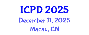 International Conference on Population and Development (ICPD) December 11, 2025 - Macau, China