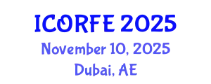 International Conference on Operations Research and Financial Engineering (ICORFE) November 10, 2025 - Dubai, United Arab Emirates