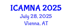 International Conference on Applied Mathematics and Numerical Analysis (ICAMNA) July 28, 2025 - Vienna, Austria